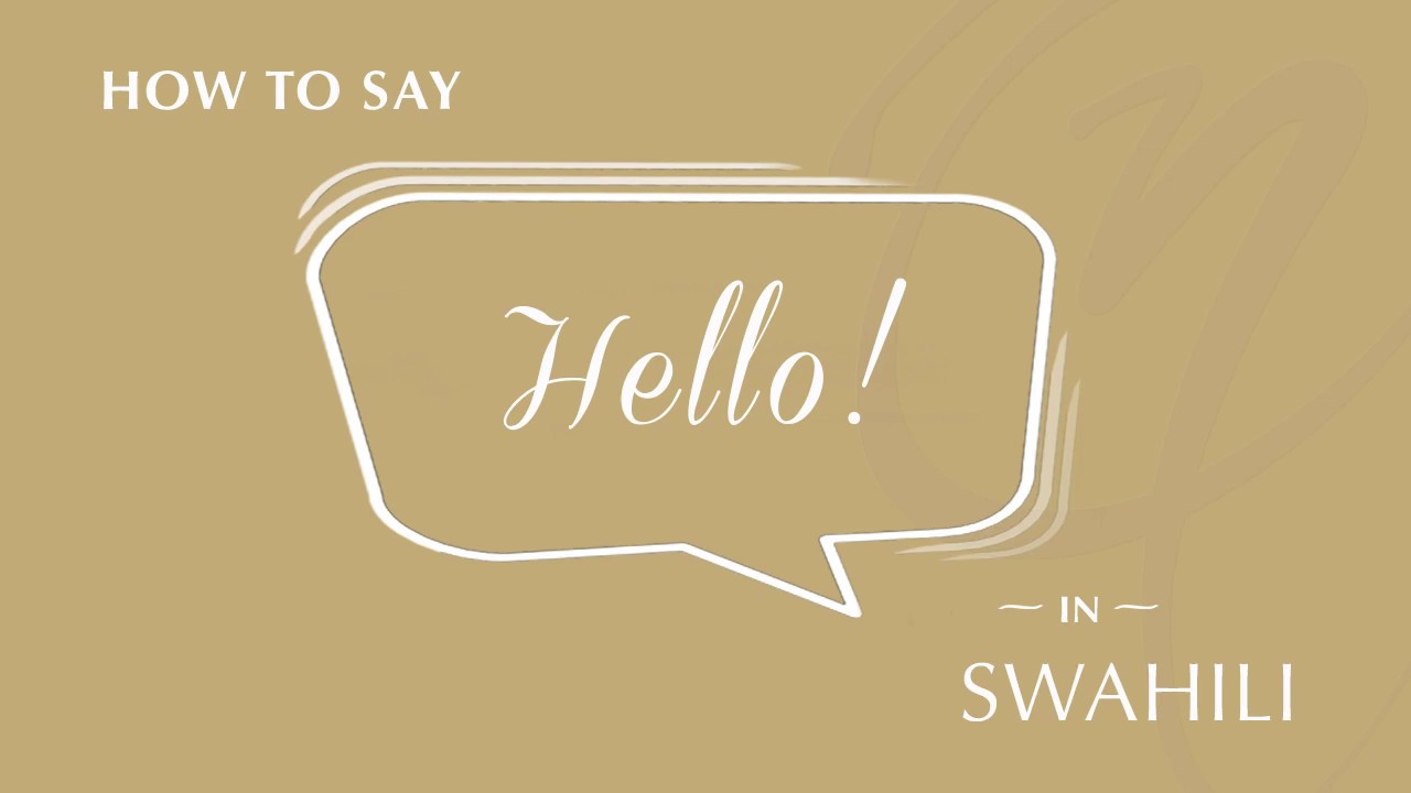 Beyond Jambo: Impress Locals with Essential Swahili